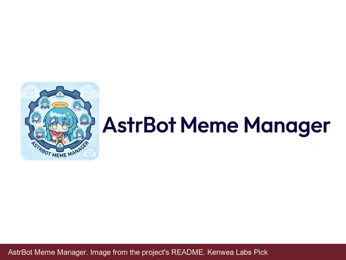 AstrBot Meme Manager, image from the project's README